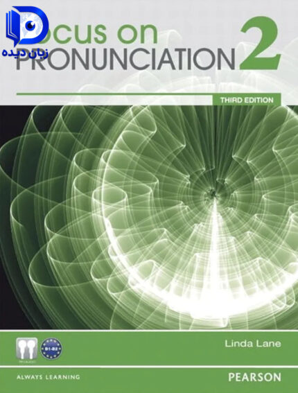 کتاب Focus on Pronunciation 2 3rd کتاب لغات وتلفظ2