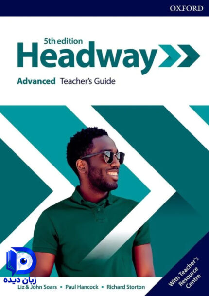 کتاب معلم Headway Advanced Teachers Guide 5th کتاب هدوی معلم ادونس ویرایش پنجم