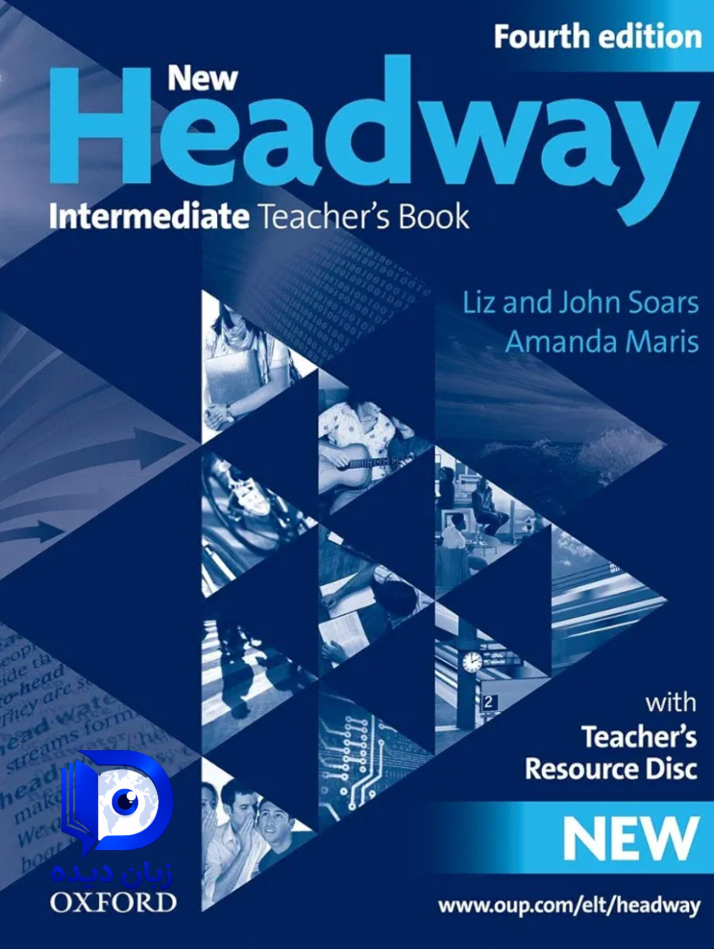 کتاب New Headway Intermediate Teachers Book 4th کتاب معلم کتاب هدوی معلم اینترمدییت ویرایش چهارم
