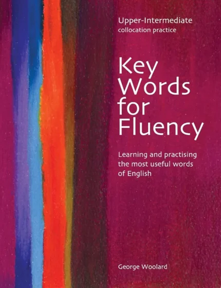 کتاب Key Words for Fluency upper Intermediate کتاب کی ورد فور فلونسی اپراینترمدییت