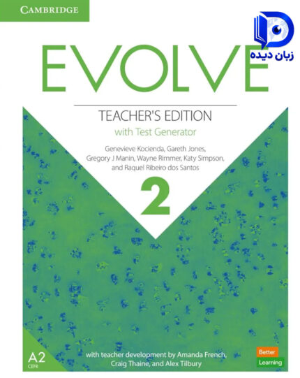 کتاب Evolve Level 2 Teacher’s Edition with Test Generator ( کتاب معلم )