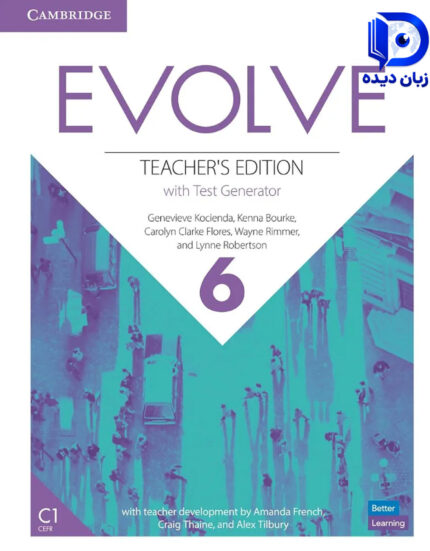 کتاب Evolve Level 6 Teacher’s Edition with Test Generator ( کتاب معلم ) کتاب معلم ایوالو سطح6