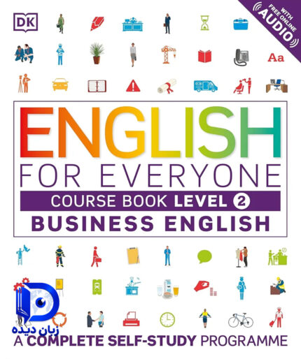 کتاب English for Everyone Business English 2 Course Book + Practice Book ( چاپ رنگی ) کتاب انگلیش فوراوری وان 2 کورس بوک و پرکتیس بوک