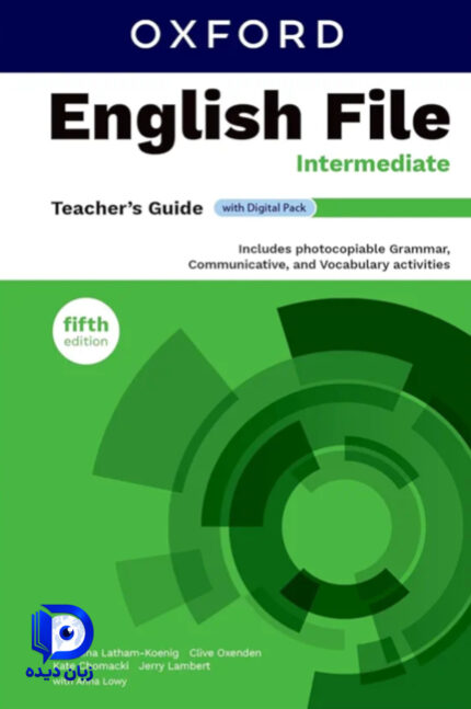 کتاب معلم English File Intermediate Teachers Guide 5th کتاب معلم انگلیش فایل اینترمدییت ویرایش پنجم