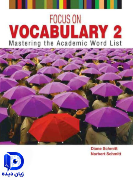 کتاب Focus on Vocabulary 2 کتاب فوکس ان وکبیولری2