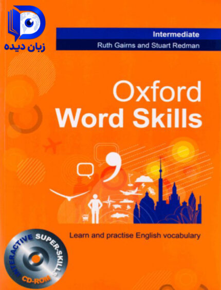 کتاب Oxford Word Skills Intermediate first edition کتاب اکسفورد ورد اسکیل اینترمدییت ویرایش اول
