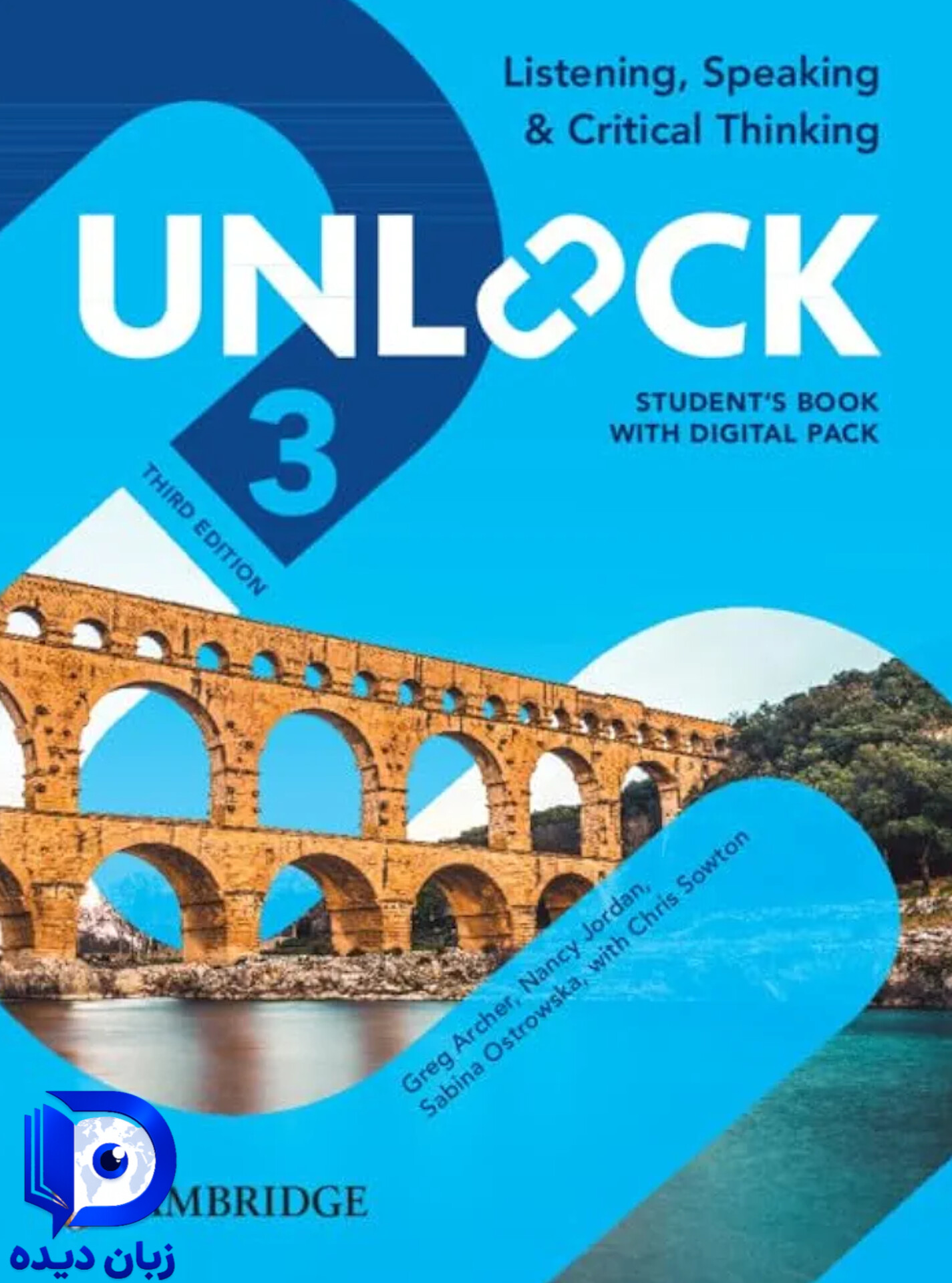 کتاب Unlock 3 3rd Listening Speaking and Critical Thinking کتاب انلاک لیسنینگ اسپیکینگ کریتیکال ثینکینگ 3 ویرایش سوم