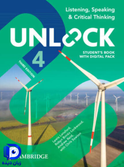 کتاب Unlock 4 3rd Listening Speaking and Critical Thinking کتاب انلاک لیسنینگ اسپیکینگ کریتیکال ثینکینگ4 ویرایش سوم