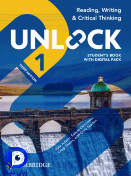 کتاب Unlock 1 3rd Reading Writing and Critical Thinking کتاب انلاک ریدینگ رایتینگ کریتیکال ثینکینگ 1 ویرایش سسوم