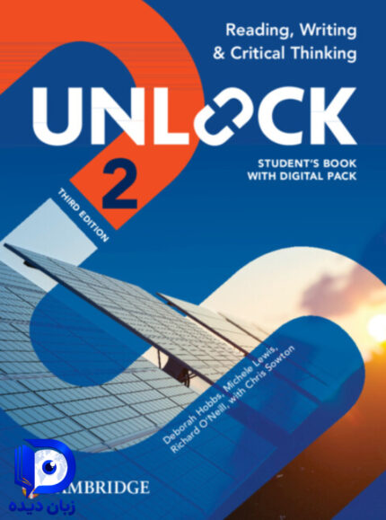 کتاب Unlock 2 3rd Reading Writing and Critical Thinking کتاب انلاک ریدینگ رایتینگ کریتیکال ثینکینگ2 ویرایش سوم
