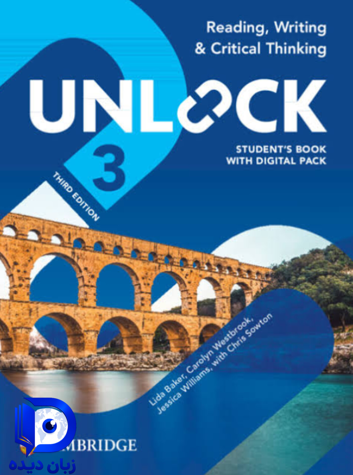 کتاب Unlock 3 3rd Reading Writing and Critical Thinking کتاب انلاک ریدینگ رایتینگ کریتیکال ثینکینگ 3 ویرایش سوم