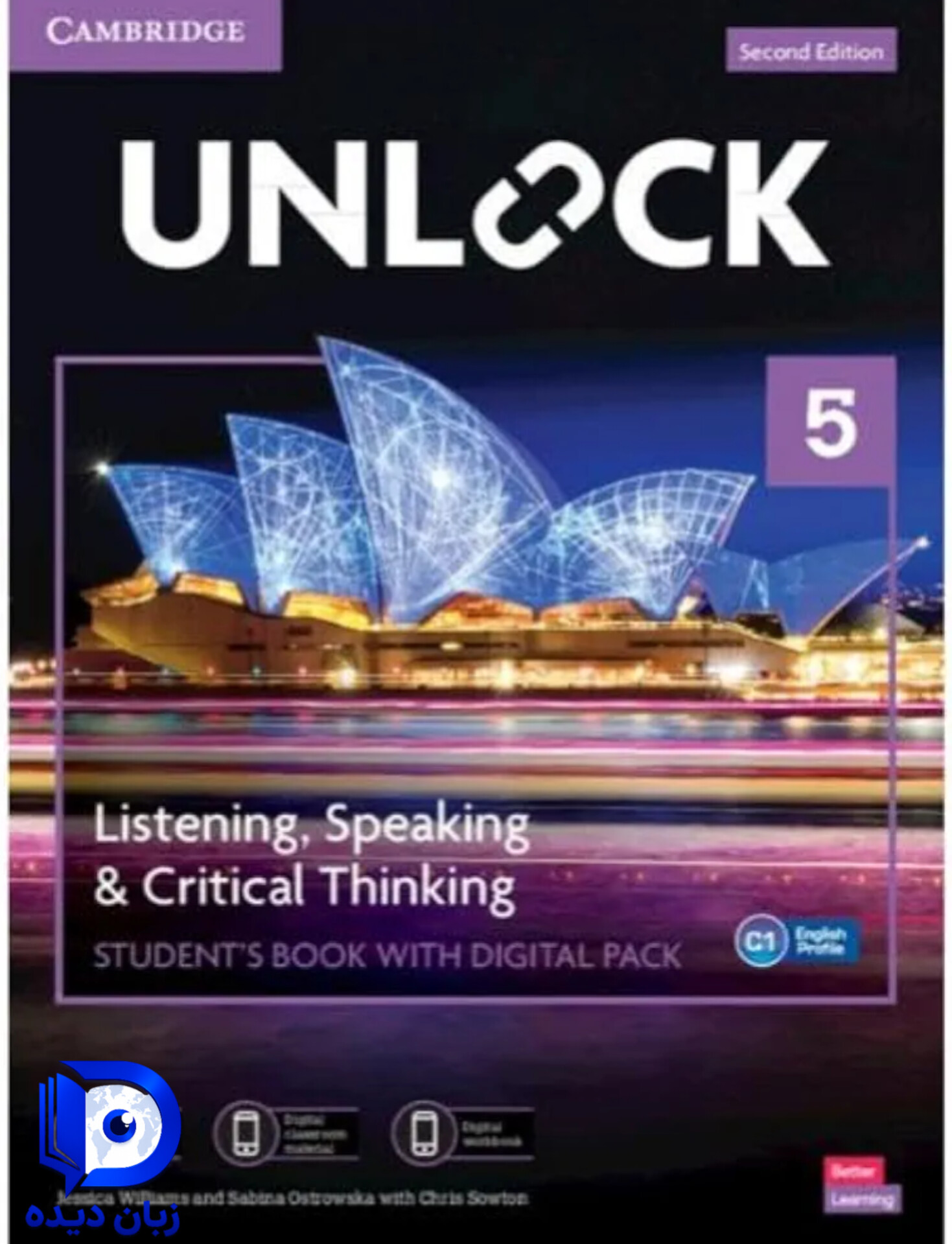 کتاب Unlock Level 5 Listening Speaking and Critical Thinking 2nd کتاب انلاک سطح5 لیسنینگ اسپیکینگ اند کریتیکال ثینکینگ ویرایش دوم