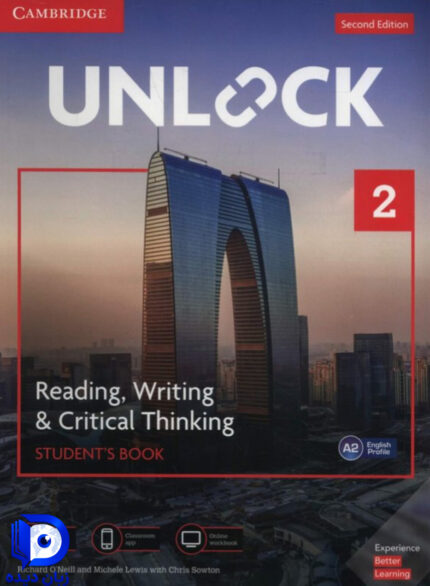 کتاب Unlock Level 2 Reading Writing and Critical Thinking 2nd کتاب انلاک سطح2 ریدینگ رایتینگ اند کریتیکال ثینکینگ ویرایش دوم