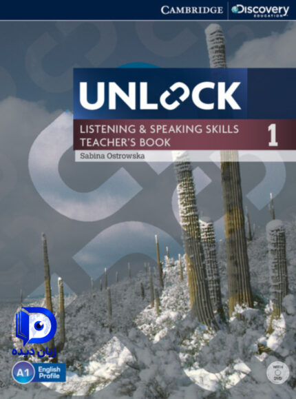 کتاب Unlock Level 1 Listening and Speaking Skills کتاب انلاک سطح1 لیسنینگ اند اسپیکینگ اسکیل