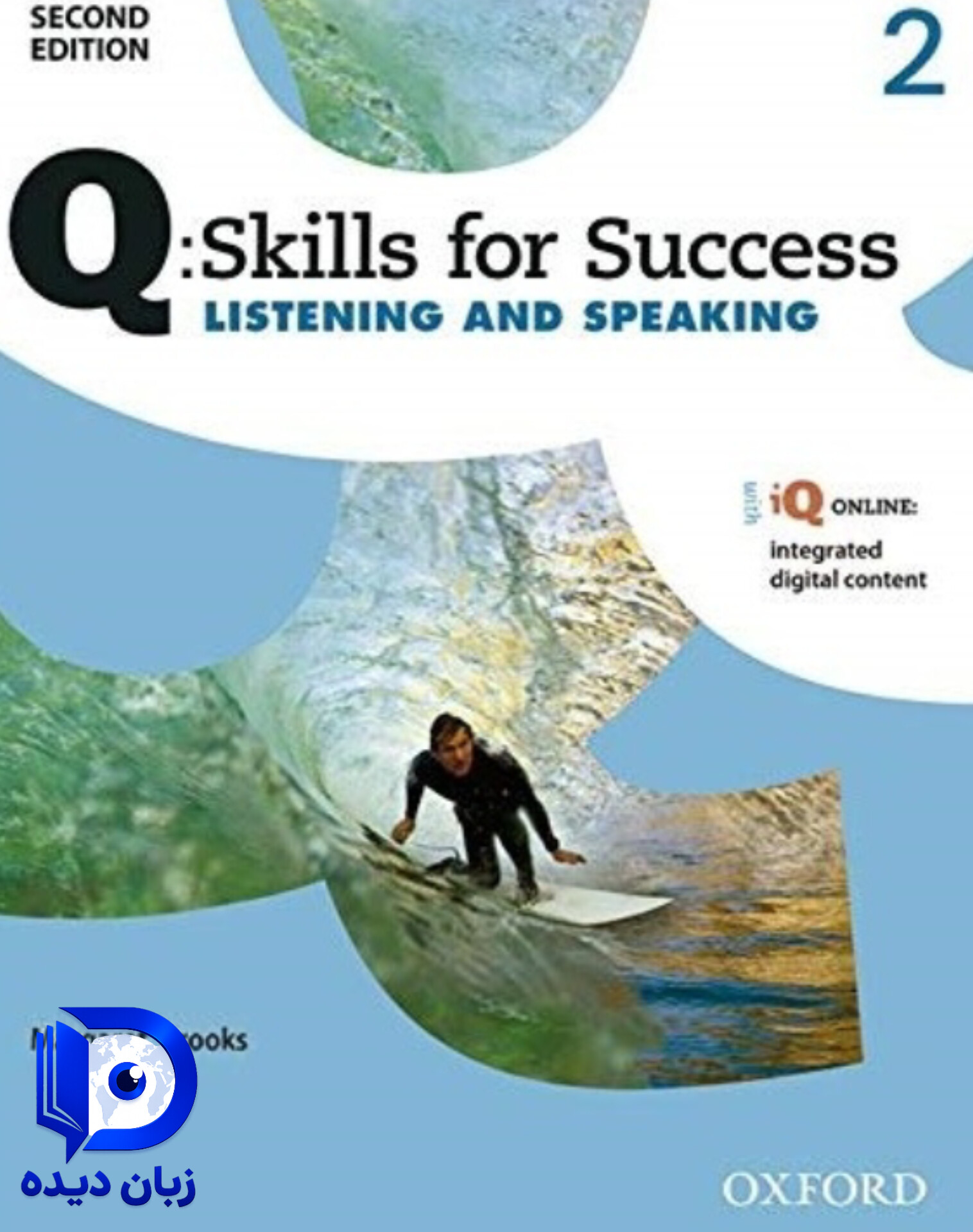 کتاب Q Skills for Success 2 Listening and Speaking 2nd ( چاپ رنگی ) کتاب کیو اسکیل فور سکسس لیسنینگ انداسپیکینگ ویرایش دوم